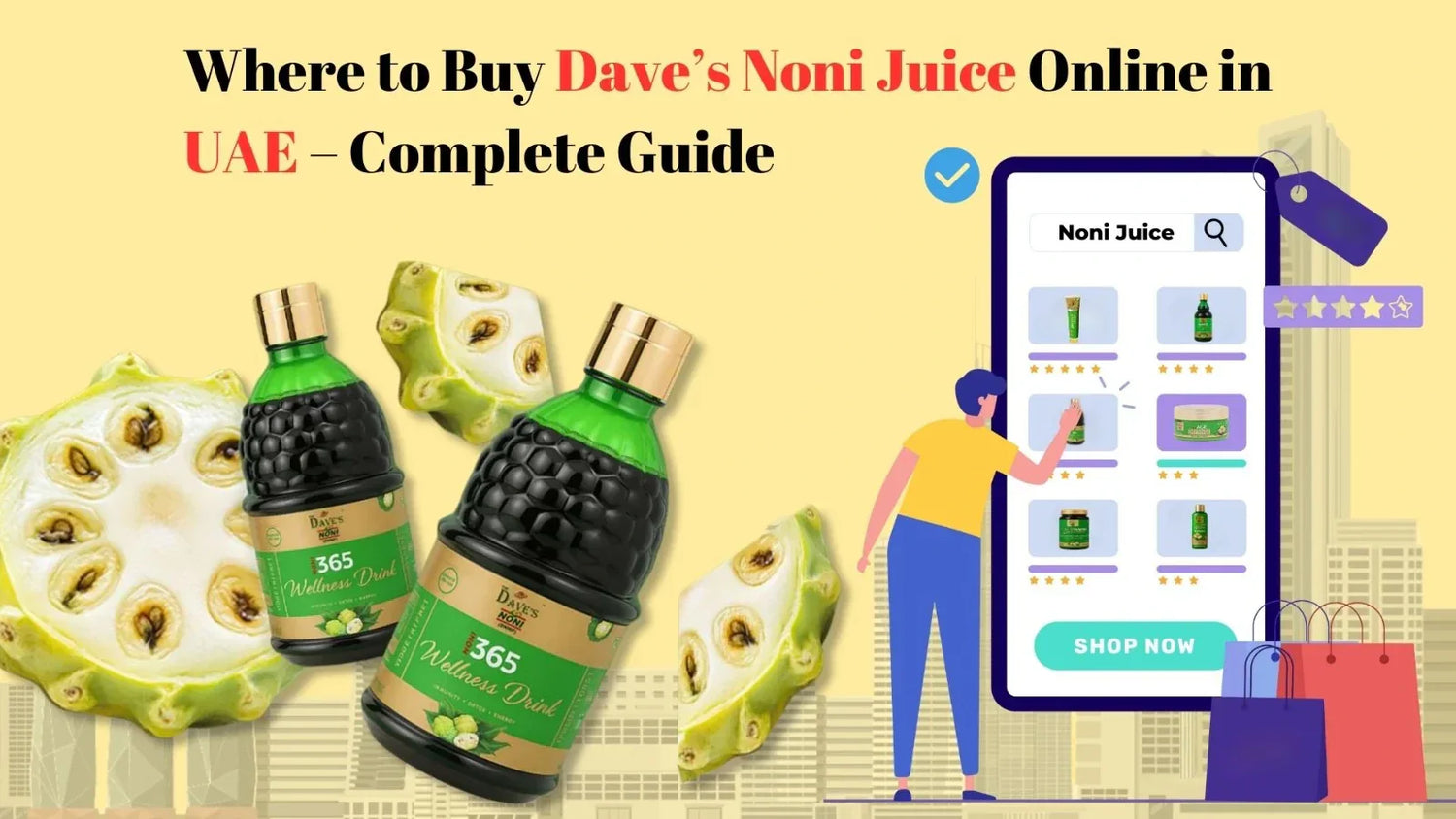 Where to Buy Noni Juice Online in UAE – Complete Guide