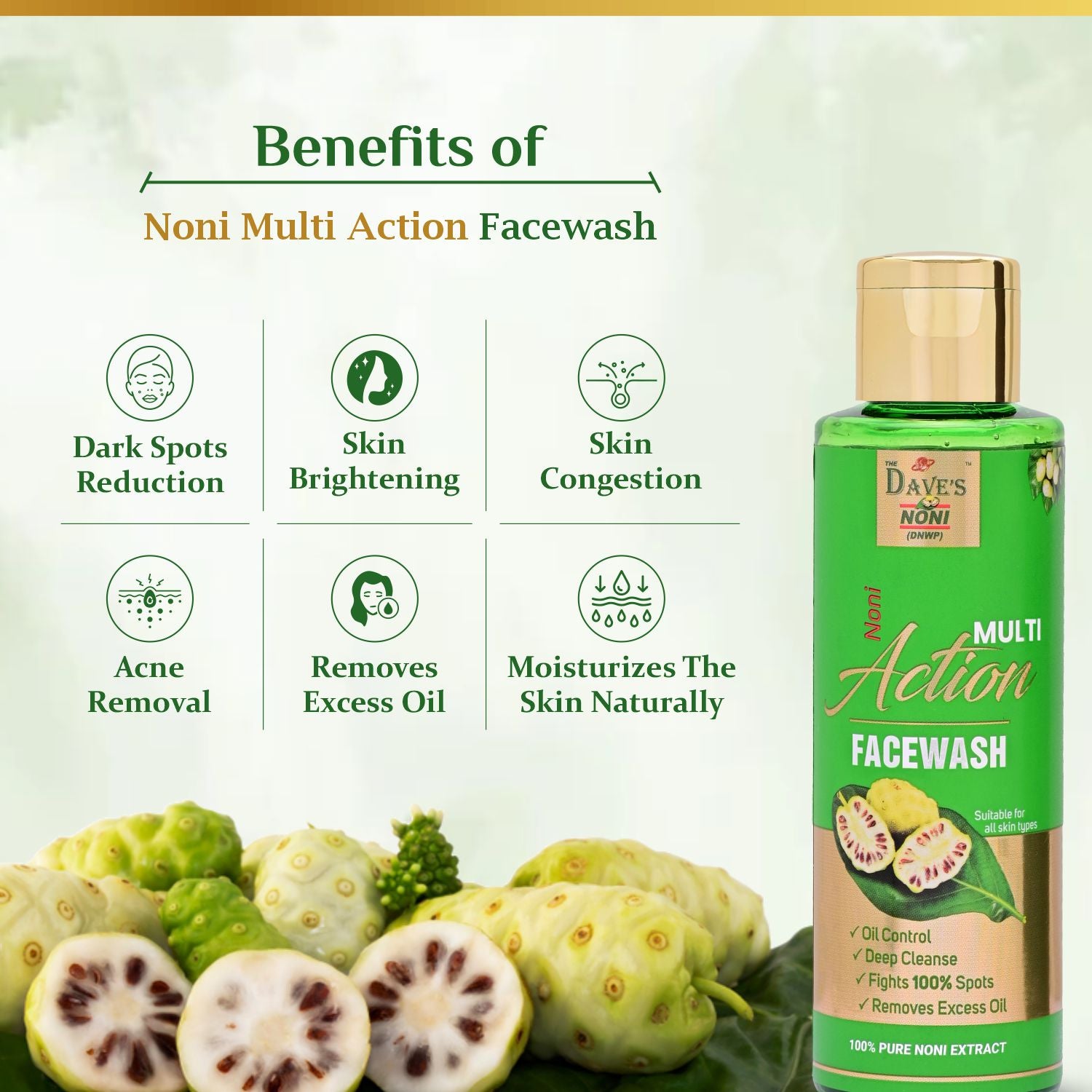 Noni Multi Action Face Wash | Best for Dark Spot Reduction
