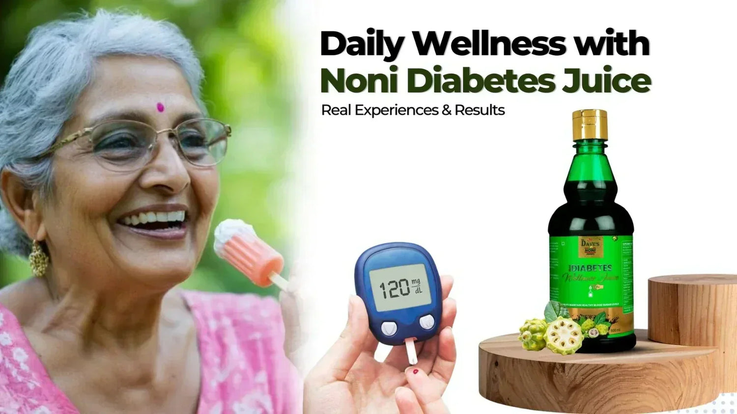 Daily Wellness with Noni Diabetes Juice: Real Experiences & Results
