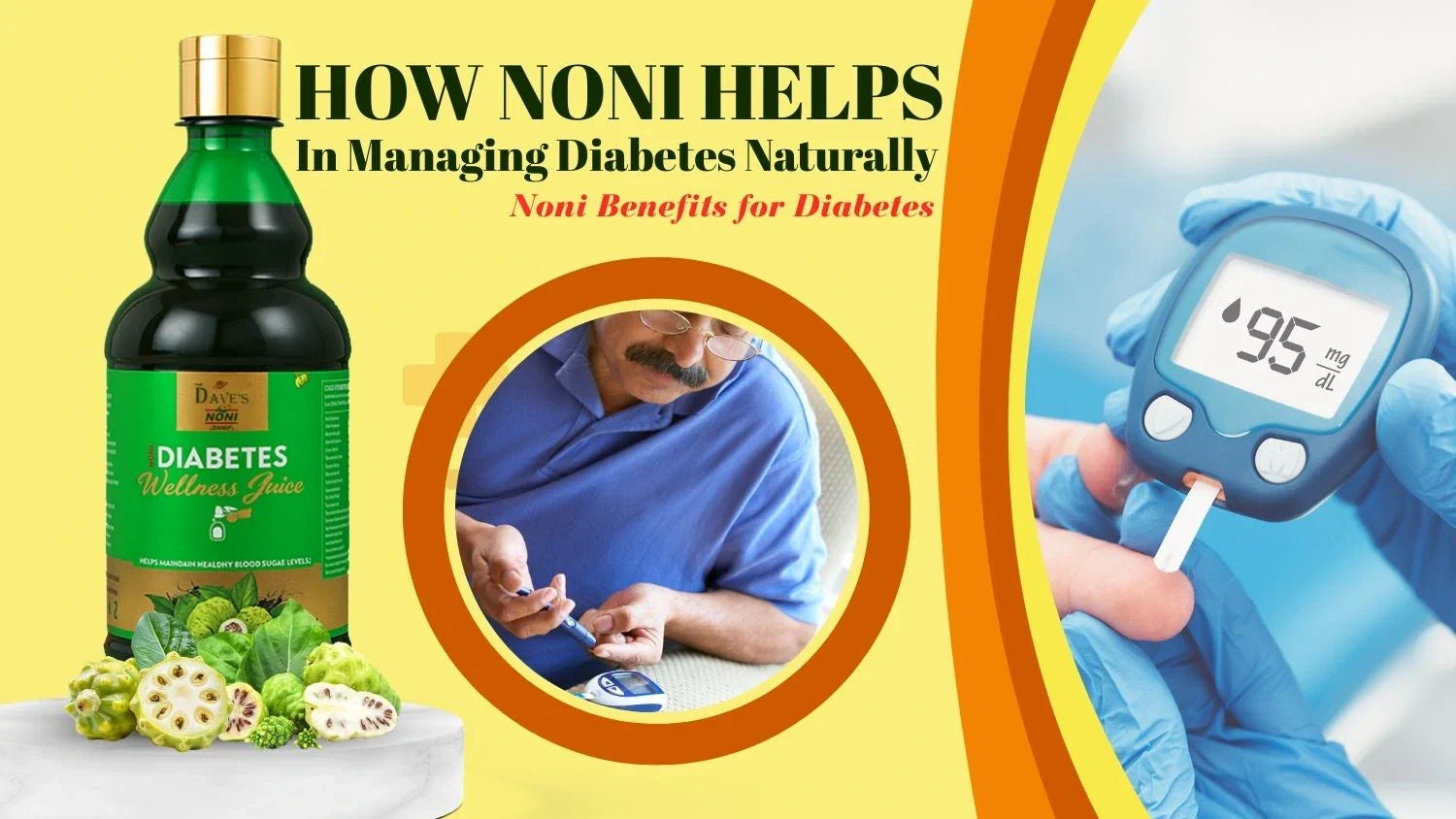 How Noni Helps in Managing Diabetes Naturally