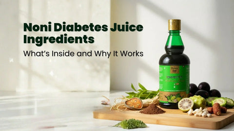 Noni Diabetes Juice Ingredients: What’s Inside and Why It Works