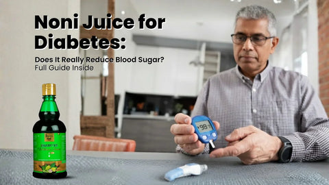 Noni Juice for Diabetes: Does It Really Reduce Blood Sugar? Full Guide