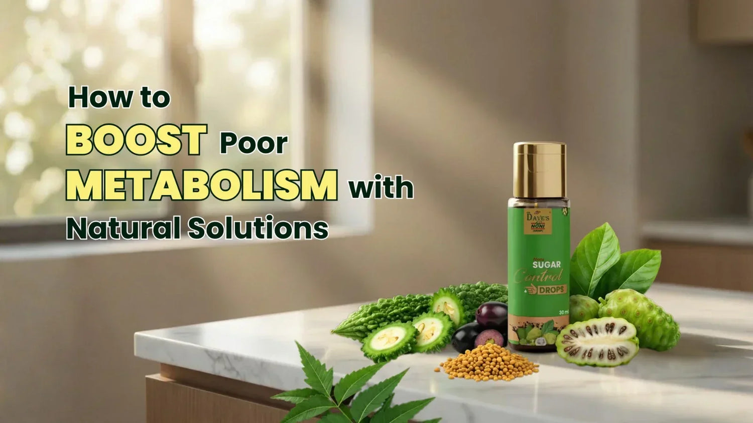 How to Boost Poor Metabolism with Natural Solutions