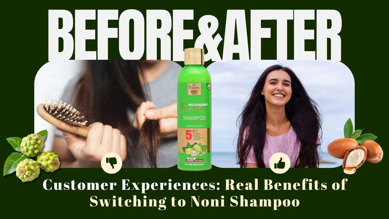 Customer Experiences: Real Benefits of Switching to Noni Shampoo