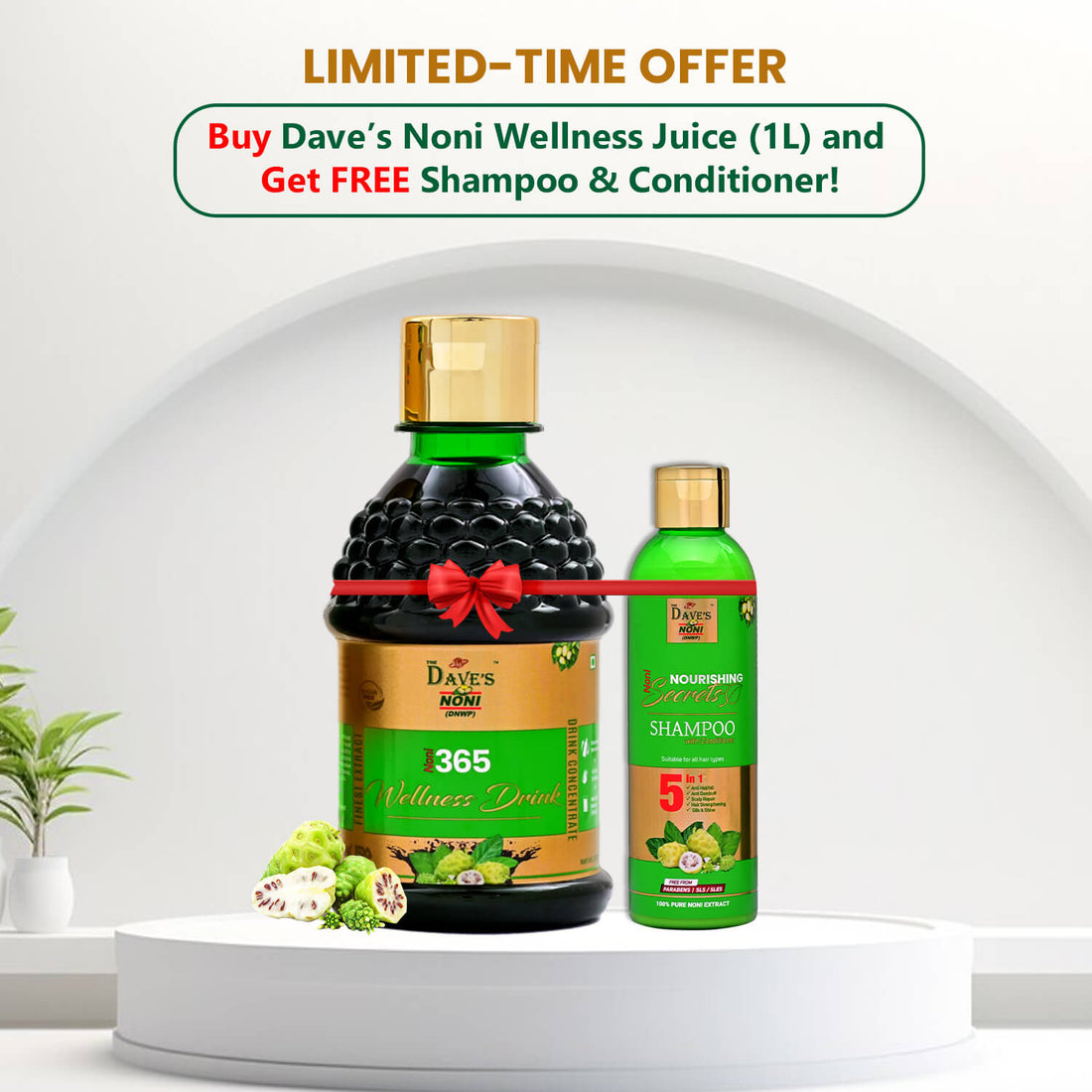 LIMITED-TIME OFFER: Buy Dave’s Noni Wellness Juice (1L) &amp; Get FREE Shampoo &amp; Conditioner!