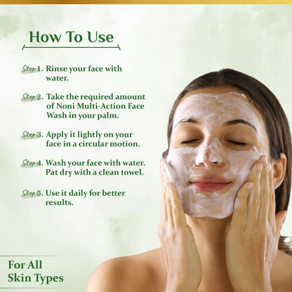 How to use Noni Multi Action Face Wash